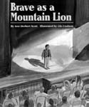 Brave as a Mountain Lion